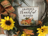 Grateful Thankful Blessed/Sunflowers and Fall Grasses