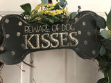 Beware of Dog Kisses/ Yellow Berries